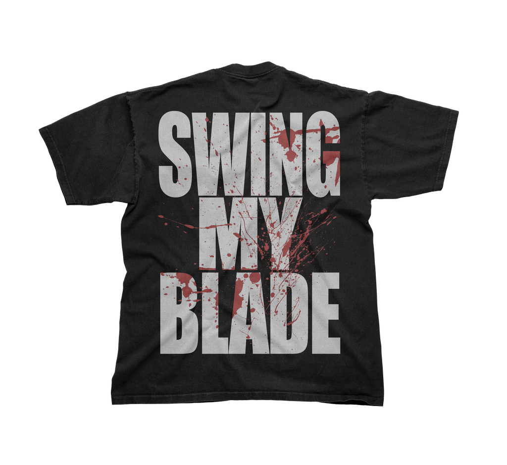 EYESAWGOD - "SWING MY BLADE" TEE