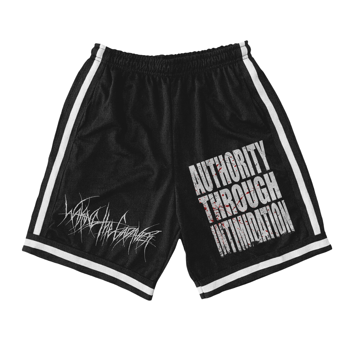 WAKING THE CADAVER - AUTHORITY THROUGH INTIMIDATION | MOSH SHORTS