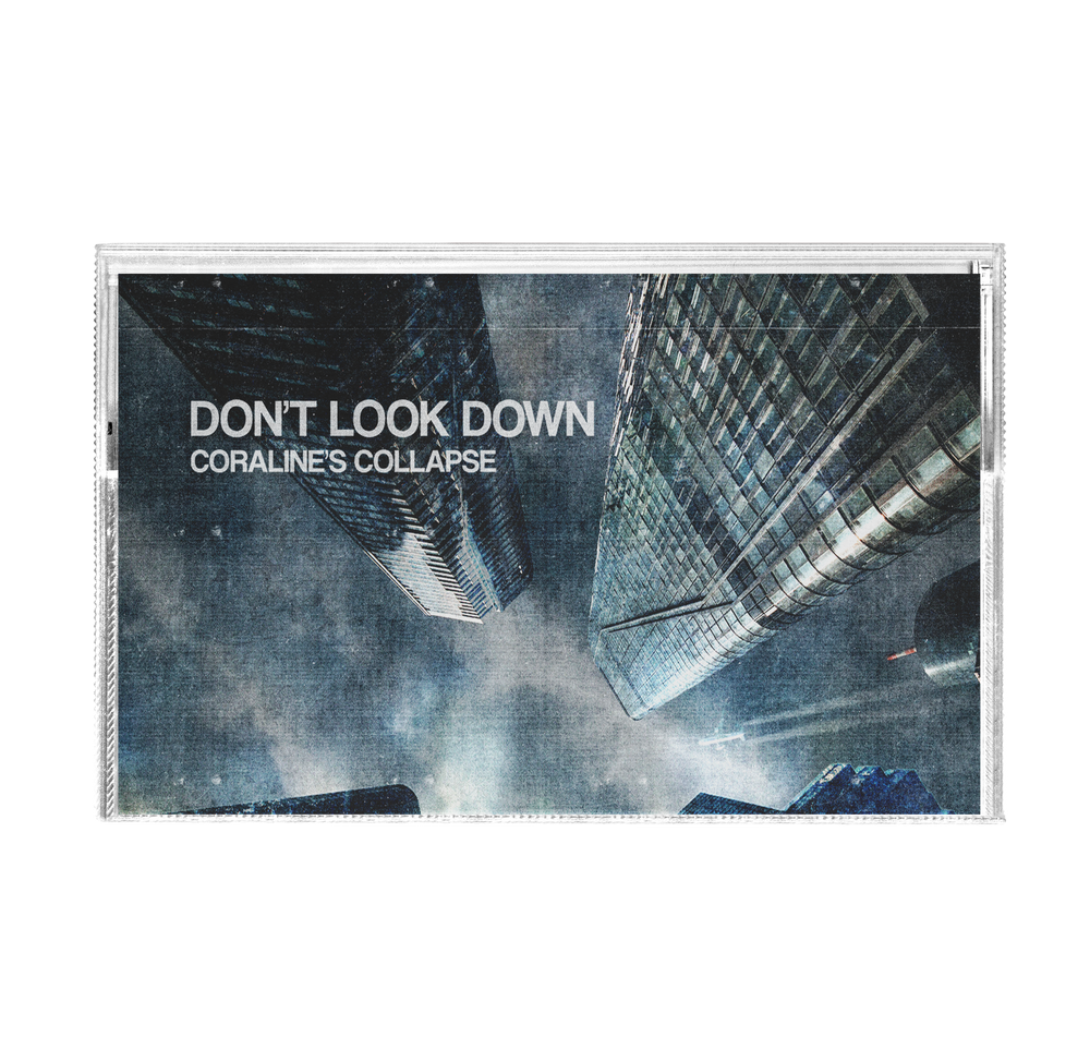 CORALINE'S COLLAPSE - "DON'T LOOK DOWN" - CASSETTE TAPE