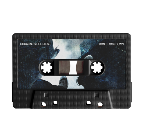 CORALINE'S COLLAPSE - "DON'T LOOK DOWN" - CASSETTE TAPE